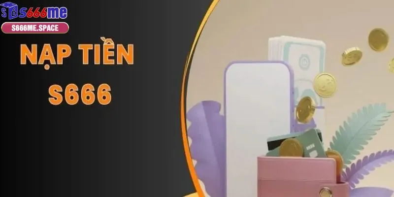 Nạp tiền S666
